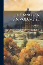 La France En 1816, Volume 2... af Lady Morgan (Sydney)