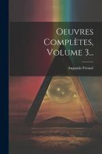 Oeuvres Complètes, Volume 3... af Augustin Fresnel