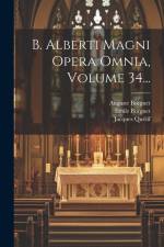 B. Alberti Magni Opera Omnia, Volume 34... af Saint Albertus (Magnus)