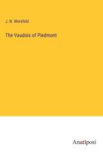 The Vaudois of Piedmont af J. N. Worsfold