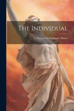 The Individual af Nathaniel Southgate Shaler