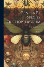 Genera Et Species Trichopterorum: P. Prior af Frdr A. Kolenati
