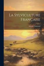 La Sylviculture Française af Antoine Gurnaud