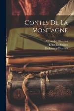 Contes De La Montagne af Erckmann-Chatrian