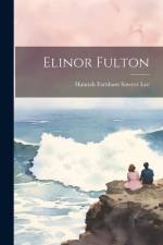 Elinor Fulton af Hannah Farnham Sawyer Lee
