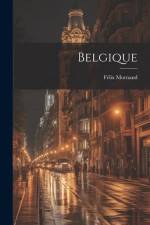 Belgique af Félix Mornand