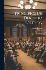 Principios De Derecho Político: Introducción af Adolfo Posada
