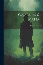 Camorra & Mafia af Angelo Umilta