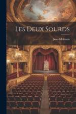 Les Deux Sourds af Jules Moinaux