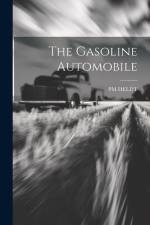 The Gasoline Automobile af Pm Heldt