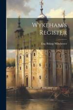 Wykeham's Register af Eng Bishop Winchester