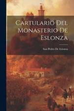 Cartulario Del Monasterio De Eslonza af San Pedro De Eslonza