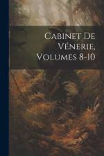 Cabinet De Vénerie, Volumes 8-10 af Anonymous