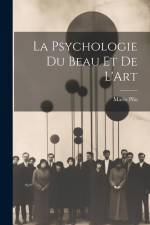 La Psychologie Du Beau Et De L'Art af Mario Pilo
