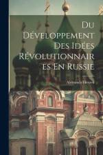 Du Développement Des Idées Révolutionnaires En Russie af Aleksandr Herzen