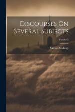 Discourses On Several Subjects; Volume 2 af Samuel Seabury