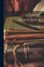 Contes Industriels af Louis Jourdan