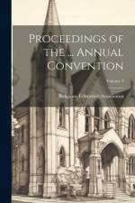 Proceedings of the ... Annual Convention; Volume 3 af Religious Education Association