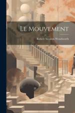 Le Mouvement af Robert Sessions Woodworth