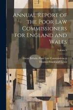 Annual Report of the Poor Law Commissioners for England and Wales; Volume 6 af Great Britain Poor Law Commissioners