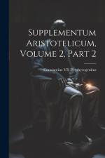 Supplementum Aristotelicum, Volume 2, part 2 af Constantine VII Porphyrogenitus