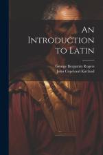 An Introduction to Latin af John Copeland Kirtland