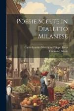 Poesie Scelte in Dialetto Milanese af Tommaso Grossi