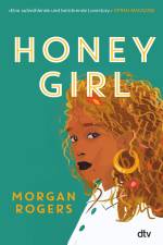 Honey Girl af MORGAN ROGERS