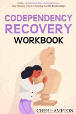 Codependency Recovery Workbook af Cher Hampton