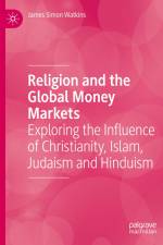 Religion and the Global Money Markets af James Simon Watkins