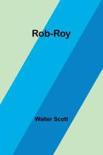 Rob-Roy af Walter Scott