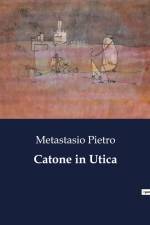 Catone in Utica af Metastasio Pietro
