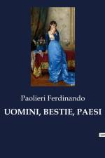 UOMINI, BESTIE, PAESI af Paolieri Ferdinando