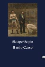 Il mio Carso af Slataper Scipio