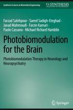 Photobiomodulation for the Brain af Farzad Salehpour