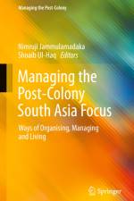 Managing the Post-Colony South Asia Focus af Shoaib Ul-Haq