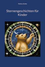 Sternengeschichten für Kinder af Markus Zemke