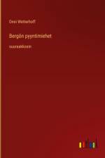 Bergön pyyntimiehet af Onni Wetterhoff
