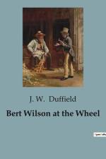 Bert Wilson at the Wheel af J. W. Duffield