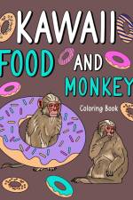 Kawaii Food and Monkey Coloring Book af Paperland