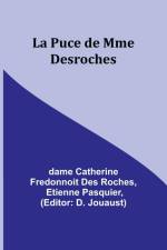 La Puce de Mme Desroches af Etienne Pasquier