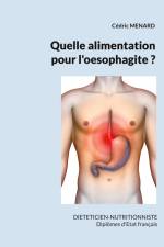 Quelle alimentation pour l'oesophagite ? af Cedric Menard