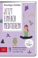 Jetzt einfach meditieren af Rüdiger Dahlke
