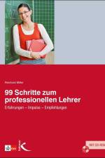 99 Schritte zum professionellen Lehrer. Mit CD-ROM af Reinhold Miller