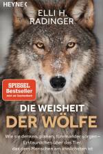 Die Weisheit der Wölfe af Elli H. Radinger