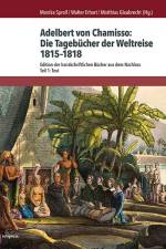 Adelbert von Chamisso: Die Tagebücher der Weltreise 1815-1818 af Monika Sproll