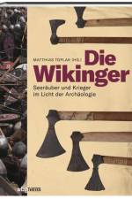 Die Wikinger af Matthias S. Toplak