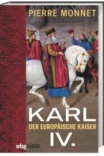 Karl IV. af Pierre Monnet