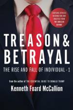 Treason & Betrayal af Kenneth Foard McCallion