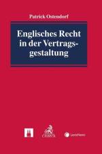 Englisches Recht in der Vertragsgestaltung af Patrick Ostendorf